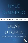 DiMarco, Nyle, Siebert, Robert - Deaf Utopia