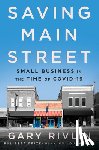 Rivlin, Gary - Saving Main Street
