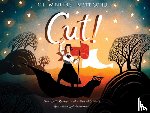 Winters, C. E. - Cut!: How Lotte Reiniger and a Pair of Scissors Revolutionized Animation