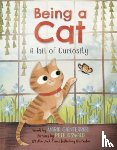 Gianferrari, Maria - Being a Cat: A Tail of Curiosity