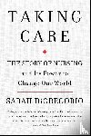 Digregorio, Sarah - Digregorio, S: Taking Care