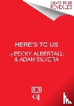 Albertalli, Becky, Silvera, Adam - Here's to Us