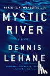Lehane, Dennis - Mystic River