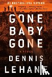 Lehane, Dennis - Gone, Baby, Gone: A Kenzie and Gennaro Novel