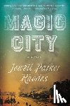 Rhodes, Jewell Parker - Magic City