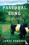 Rebanks, James - Pastoral Song