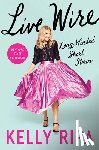 Ripa, Kelly - Live Wire