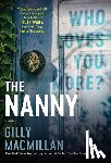 Macmillan, Gilly - The Nanny