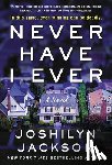 Jackson, Joshilyn - Never Have I Ever