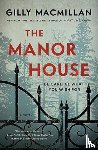 Macmillan, Gilly - The Manor House Intl