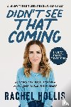 Hollis, Rachel - Didn't See That Coming LP