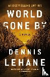 Lehane, Dennis - World Gone By