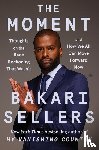 Sellers, Bakari - The Moment