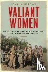 Andrews, Lena S. - Valiant Women