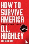 Hughley, D. L. - How to Survive America LP