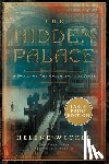Wecker, Helene - The Hidden Palace: A Novel of the Golem and the Jinni