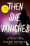 Douglas, Claire - Then She Vanishes LP