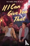 Bulla, Michael Gray - If I Can Give You That