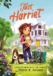 Arnold, Elana K. - Just Harriet