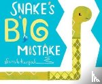Kurpiel, Sarah - Snake's Big Mistake