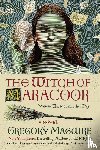 Maguire, Gregory - The Witch of Maracoor