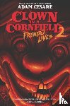 Cesare, Adam - Clown in a Cornfield 2: Frendo Lives