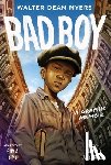 Myers, Walter Dean - Bad Boy: A Graphic Memoir