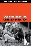 Tarantino, Quentin - Cinema Speculation