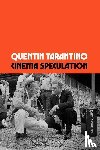 Tarantino, Quentin - Cinema Speculation