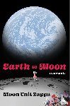 Zappa, Moon Unit - Earth to Moon