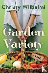 Wilhelmi, Christy - Garden Variety