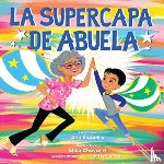 Siqueira, Ana - La supercapa de Abuela