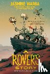 Warga, Jasmine - A Rover's Story
