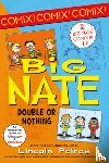 Peirce, Lincoln - Big Nate Double or Nothing
