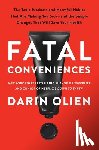 Olien, Darin - Fatal Conveniences