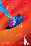 Elsbai, Hadeer - The Weavers of Alamaxa