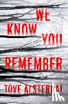 Alsterdal, Tove - We Know You Remember