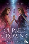 Doyle, Catherine, Webber, Katherine - Cursed Crowns
