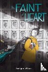 Wilson, Kerilynn - The Faint of Heart