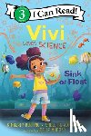 Derting, Kimberly, Johannes, Shelli R. - Vivi Loves Science: Sink or Float