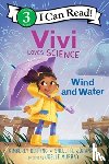 Derting, Kimberly, Johannes, Shelli R. - Vivi Loves Science: Wind and Water