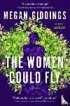 Giddings, Megan - The Women Could Fly