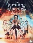 Negley, Keith - The Running Machine