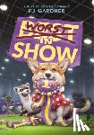 Gardner, Pj - Worst in Show