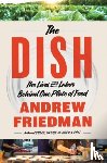 Friedman, Andrew - The Dish