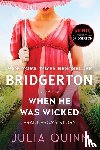 Quinn, Julia - When He Was Wicked