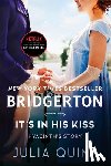 Quinn, Julia - It's in His Kiss