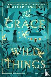 Fawcett, Heather - The Grace of Wild Things