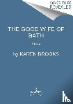 Brooks, Karen - The Good Wife of Bath