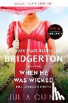 Quinn, Julia - When He Was Wicked: Bridgerton